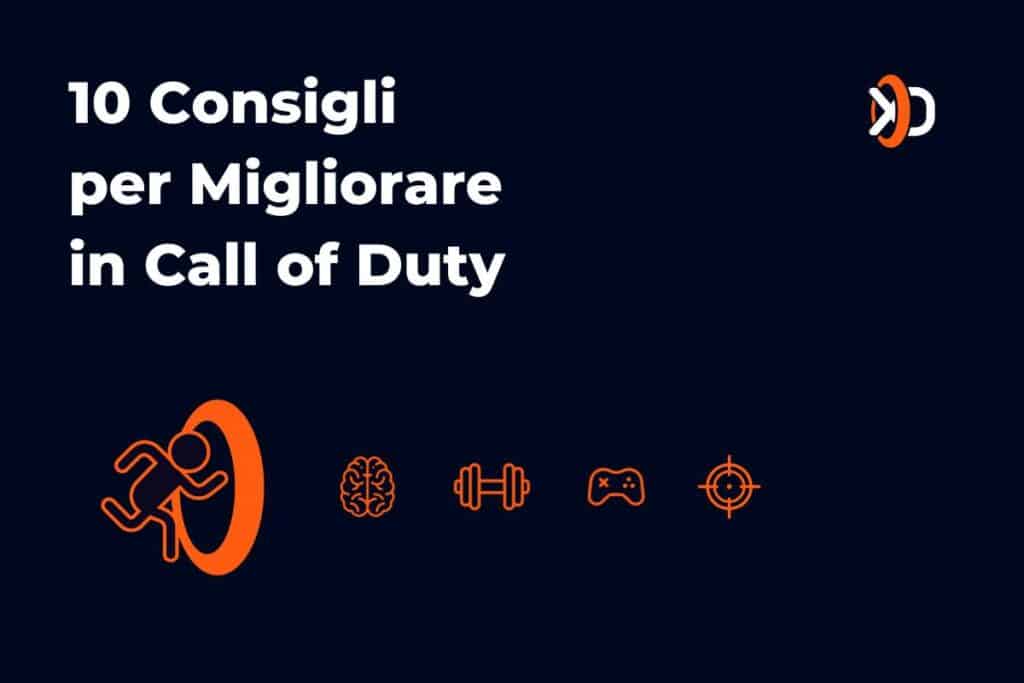 10 Consigli per Migliorare in Call of Duty
